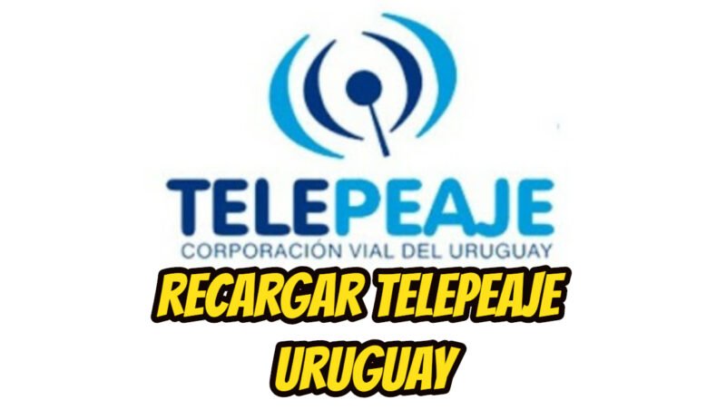 Cómo recargar Telepeaje en Uruguay: online, desde el banco y con TuApp 1 recargar telepeaje Uruguay
