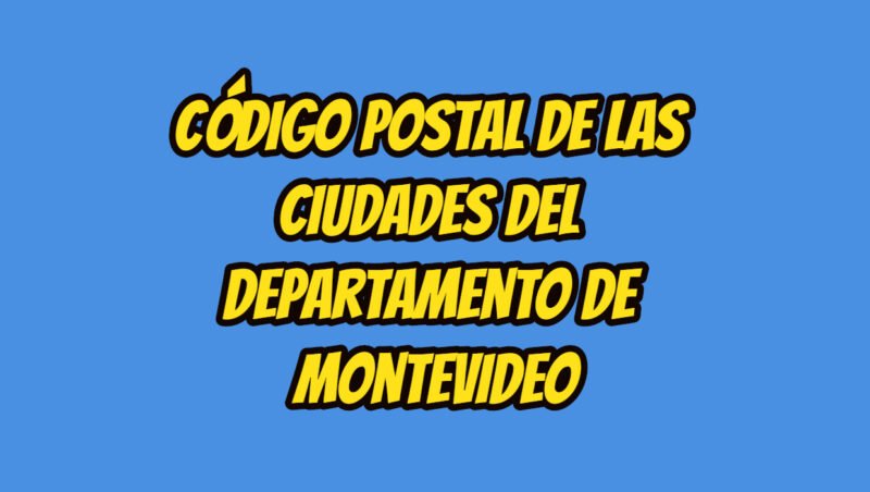 Código Postal de las ciudades del Departamento de Montevideo