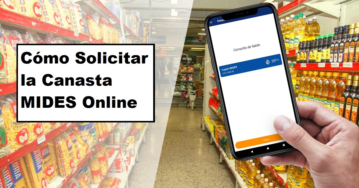 Cómo solicitar la canasta MIDES online: guía paso a paso 2026 1 Cómo Solicitar la Canasta MIDES Online